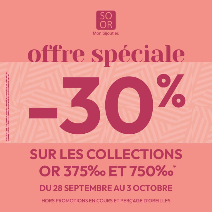 -30% Bijoux Or 375‰ et 750‰